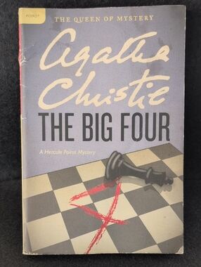 "THE BIG FOUR" A HERCULE POIROT MYSTERY.  BY: AGATHA CHRISTIE. ORIGINAL © 1927